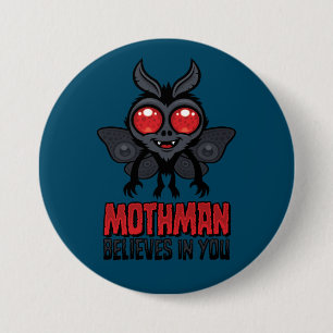 Bóton Redondo 7.62cm Mothman Motivacional Acredita em Você