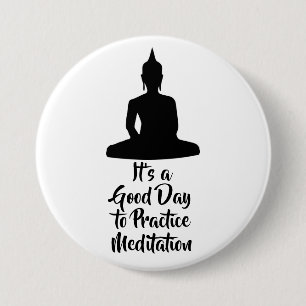 Bóton Redondo 7.62cm Motivação para Meditação da Mente de Buda