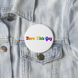 Bóton Redondo 7.62cm Nascido Assim Gay – Orgulho LGBTQ+ Arco-íris Ousad