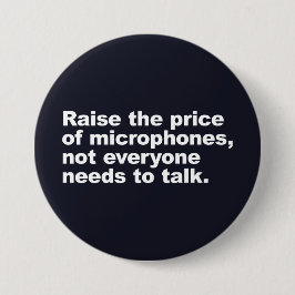 Bóton Redondo 7.62cm Nem todos precisam falar