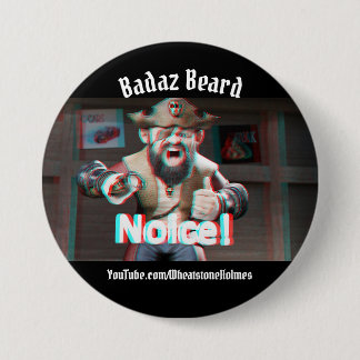 Bóton Redondo 7.62cm Noice! Badaz Beard 3D