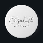 Bóton Redondo 7.62cm Nome Bachelore Bridesmaid Womens Large Round<br><div class="desc">Caligrafia Texto Nome Elegante Modern Modelo Womens Bridesmaid Wedding Bachelorette Large,  Botão Redondo De 3 Polegadas.</div>
