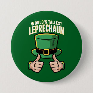 Bóton Redondo 7.62cm O Leprechaun Mais Alto do Mundo Humor Irlandês Eng