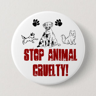 Bóton Redondo 7.62cm PARE A CRUELDADE ANIMAL! pino