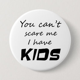 Bóton Redondo 7.62cm Parentalidades piadas para manter você sã