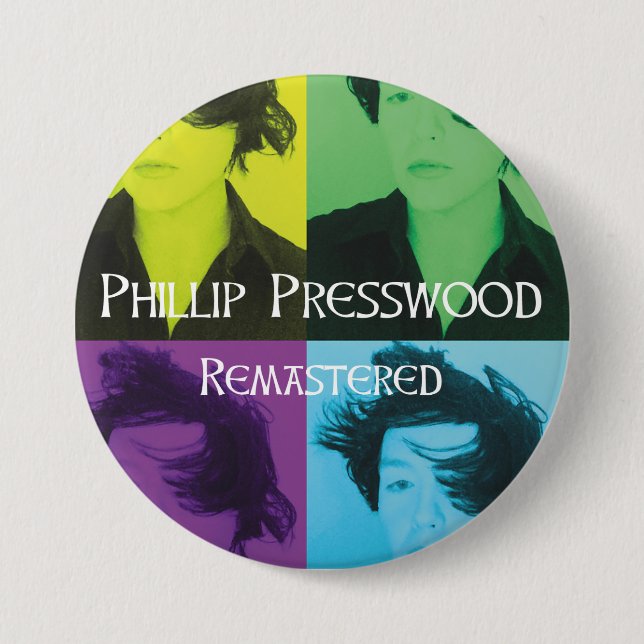Bóton Redondo 7.62cm Phillip Presswood: Pin Remastered (Frente)