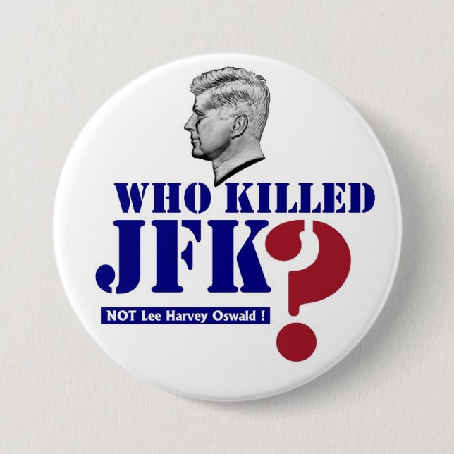 Bóton Redondo 7.62cm Quem matou JFK? (Frente)