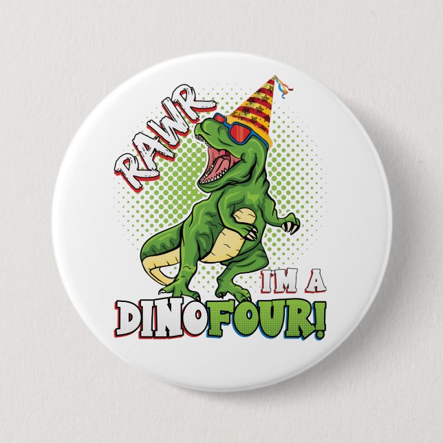 Bóton Redondo 7.62cm Rawr I'm a Dinofour 4th Birthday Dinosaur Round Bu (Frente)