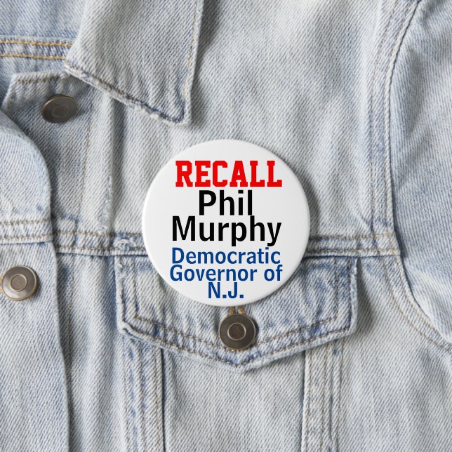 Bóton Redondo 7.62cm Recall Phil Murphy Democrat Governor of New Jersey (In Situ)