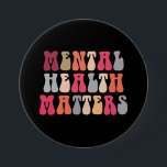 Bóton Redondo 7.62cm Saúde Mental Interessa Mulheres Autismo Terapêutic<br><div class="desc">Saúde Mental Interessa Mulheres Autismo Terapêutico</div>