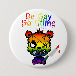 Bóton Redondo 7.62cm Seja Gay, Cometa Crimes Urso do Orgulho LGBTQ+