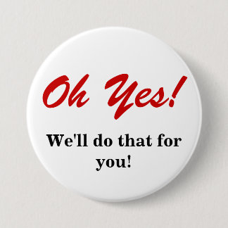 Bóton Redondo 7.62cm Serviço ao cliente