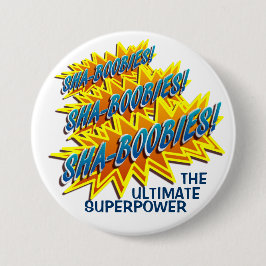 Bóton Redondo 7.62cm Sha-Boobies! Botão