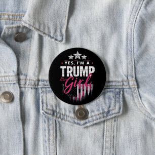Bóton Redondo 7.62cm Sim, sou uma garota Trump Sem Desculpas Eleição 20
