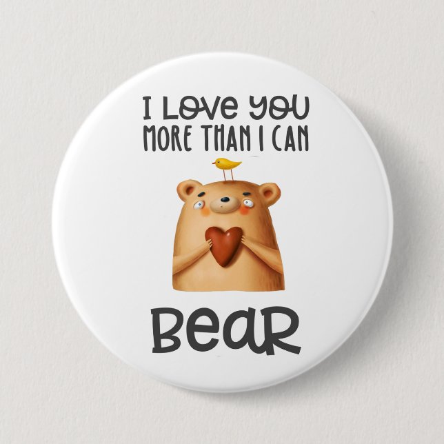 Bóton Redondo 7.62cm Te Amo Mais Urso (Frente)