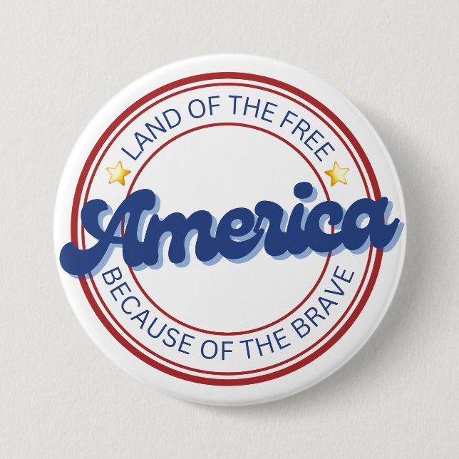 Bóton Redondo 7.62cm Terra dos Libertos Por Causa da América Brava (Frente)