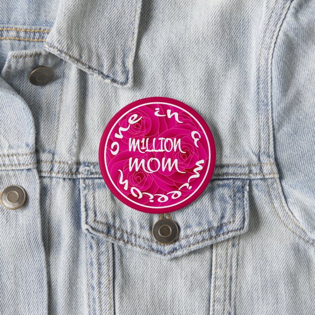 Bóton Redondo 7.62cm Um em um milhão de mamãe (In Situ)