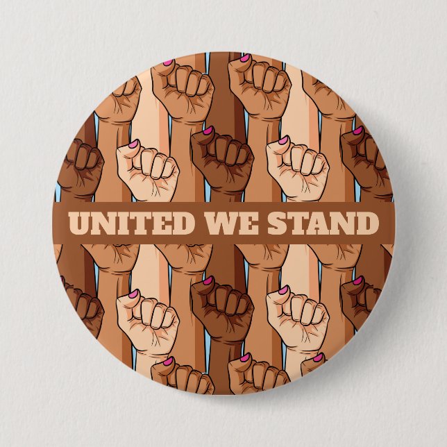 Bóton Redondo 7.62cm United We Stand Peaceful Protest Button (Frente)