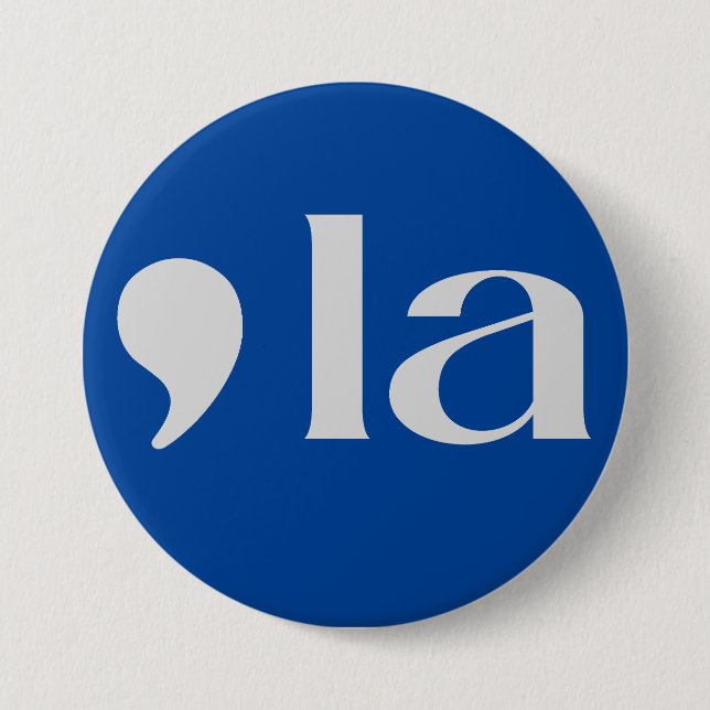 Bóton Redondo 7.62cm Vírgula, LA: Kamala 2024 (Frente)