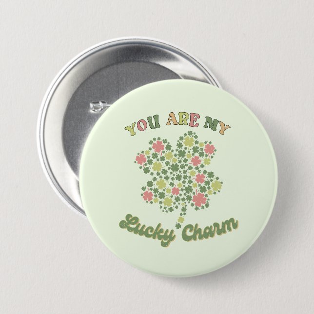 Bóton Redondo 7.62cm Você É Meu Charme Sortudo (Frente & Verso)
