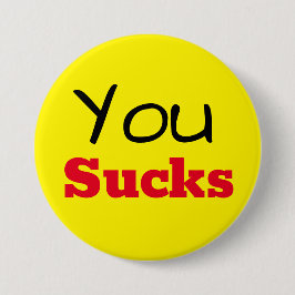 Bóton Redondo 7.62cm você é um saco