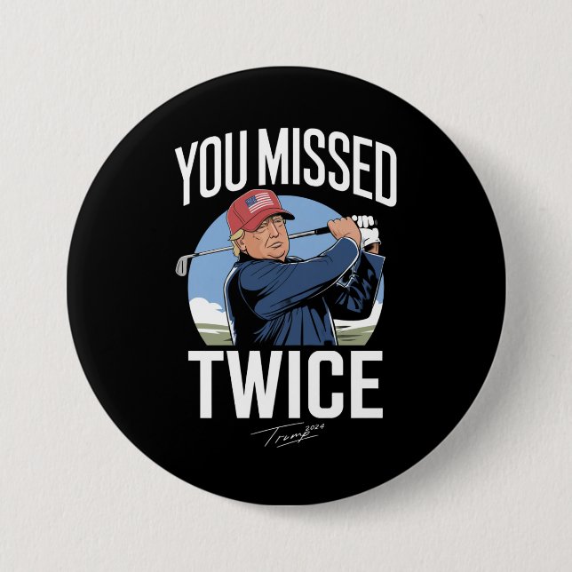 Bóton Redondo 7.62cm Você Perdeu O Duplo Golfe 2024 Votando Trump Me Pe (Frente)