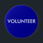 BÓTON REDONDO 7.62CM VOLUNTÁRIO<br><div class="desc">Ajude a determinar quem são os seus voluntários com este botão. Você pode mudar as cores. Este é o excelente para eventos,  conferências,  shows e muito mais.</div>