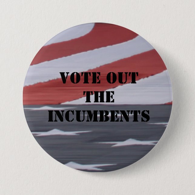 Bóton Redondo 7.62cm Vote para fora o botão dos encarregados (Frente)