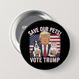 Bóton Redondo 7.62cm Vote Trump Salve Nossos Animais de Estimação Gatos