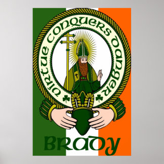 Brady Clan Motto Poster Impressão