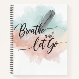 Breathe and Let Go