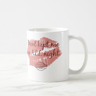 Brent manteve-me acima toda a noite da caneca