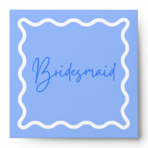Bridesmaid Proposta Wavy Modern
