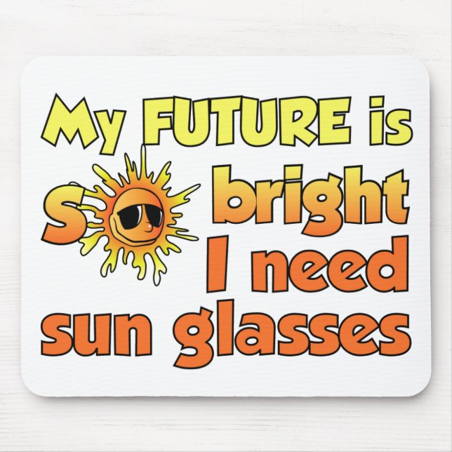 Bright Future Mousepad (Frente)