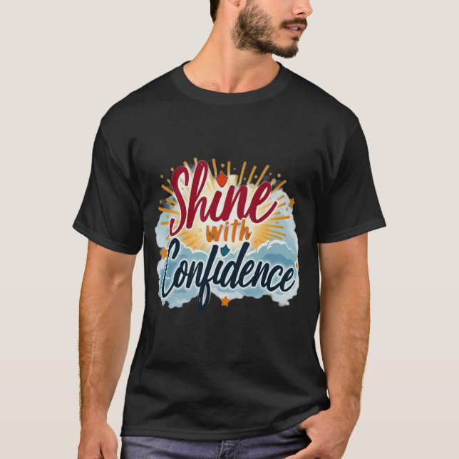 Brilhe com Confiança. Camiseta (Frente)