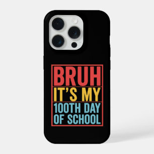 Bruh É Meu 100º Dia de Escola Engraçado
