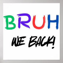 "BRUH" Engraçado Poster de sala de aula para profe