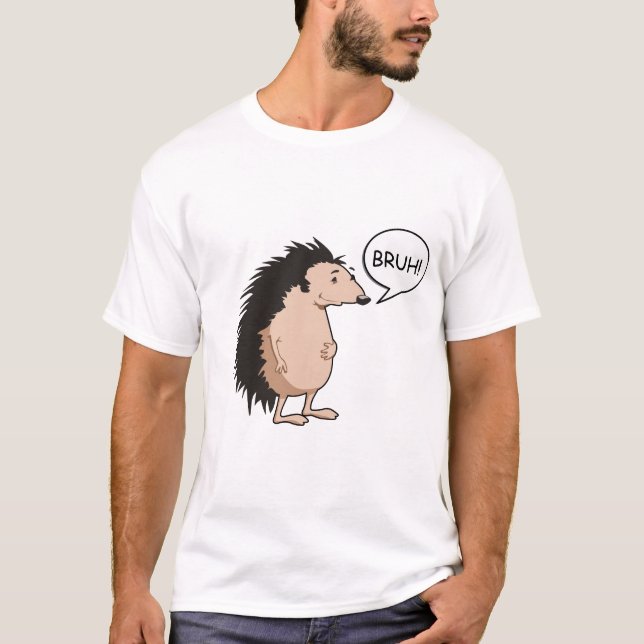 BRUH HEDGEHOG CAMISETA (Frente)