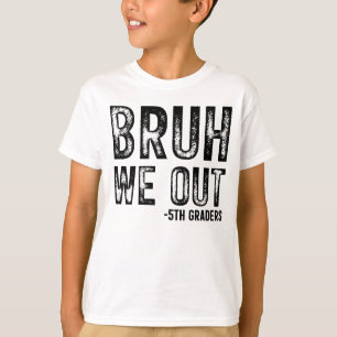 Bruh, Nós Saímos 5 Camisas De Crianças