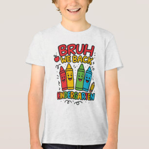 Bruh Nós Voltamos Camiseta de meninos do jardim de