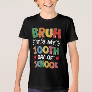 Bruh São Os Meus 100 Dias De Ensino Engraçados 100