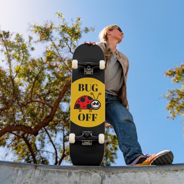 Bug Off Skateboard (Ao ar livre 1)