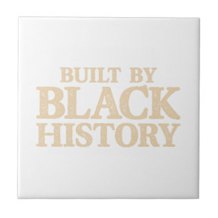Built By Black History African American Black Prid