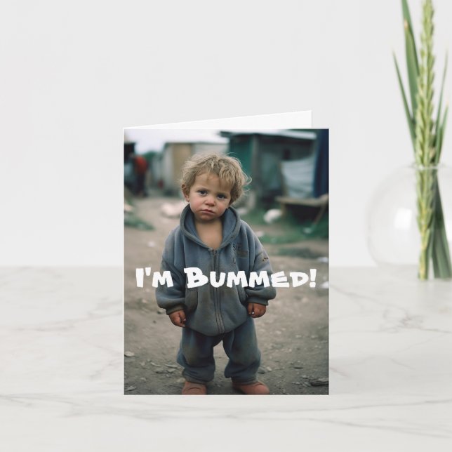 BUMMED - CARTÃO DE ANIVERSÁRIO TARDIO (Frente)