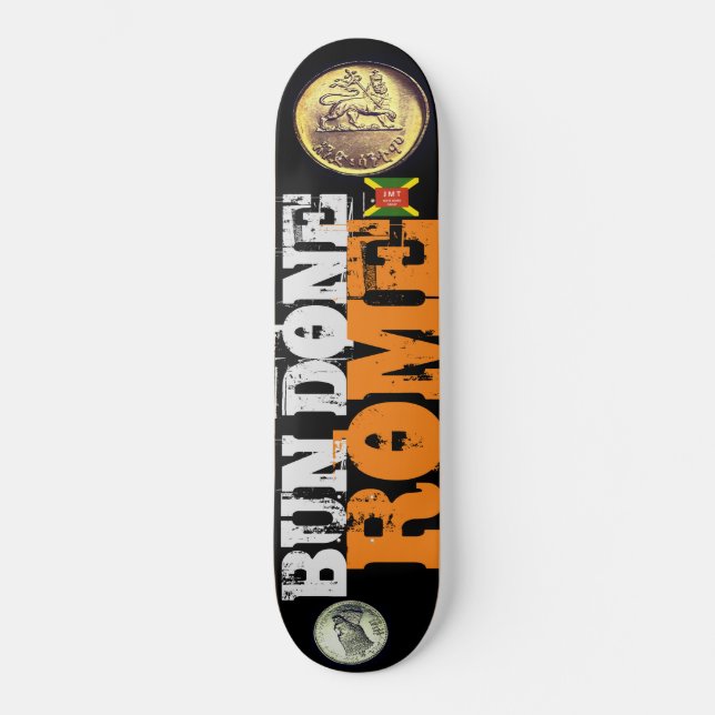 BUN DONE ROME Skateboard (Frente)