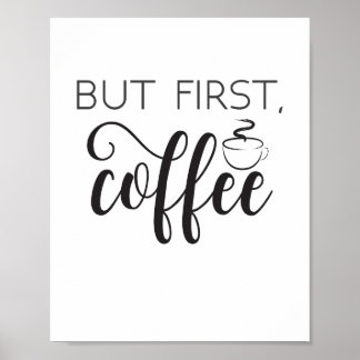 But First Coffee Print Wall Art, Kitchen Poster