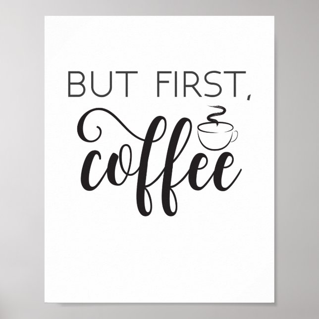 But First Coffee Print Wall Art, Kitchen Poster (Frente)