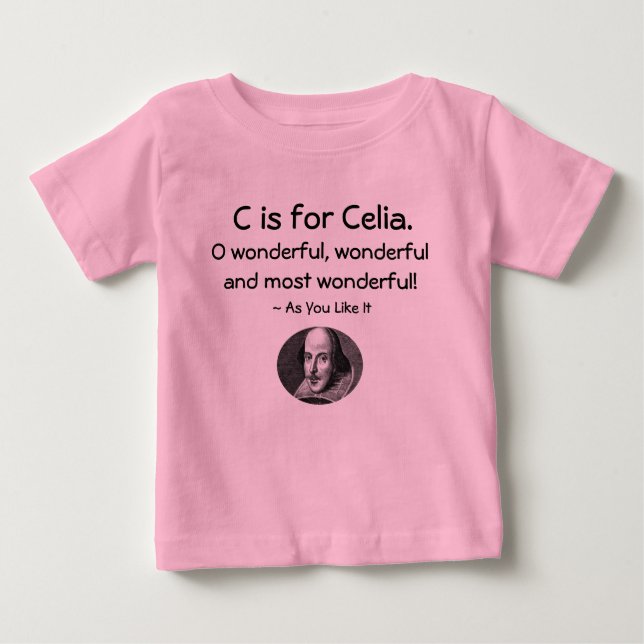 C é para Celia Um Pequeno Camisa Shakespeare (Frente)