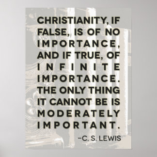 C. S. Lewis Citação Poster - "Cristianismo..."