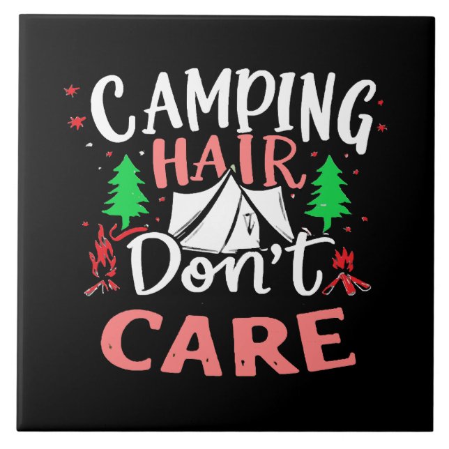 Cabelo de Camping Não Me Importo Engraçado (Frente)